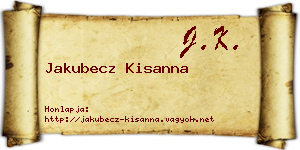 Jakubecz Kisanna névjegykártya